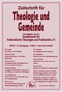 Zeitschrift für Theologie und Gemeinde, 8. Jg