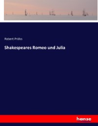 Shakespeares Romeo und Julia