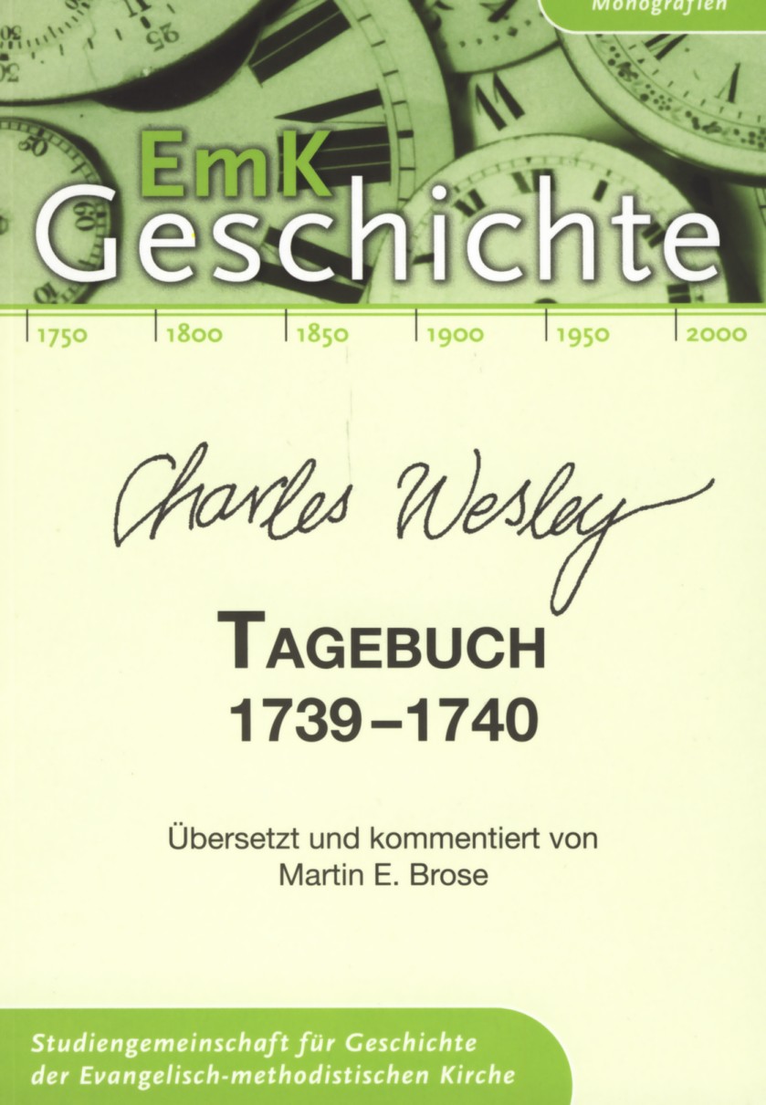 Charles Wesley Tagebuch 1739-1740
