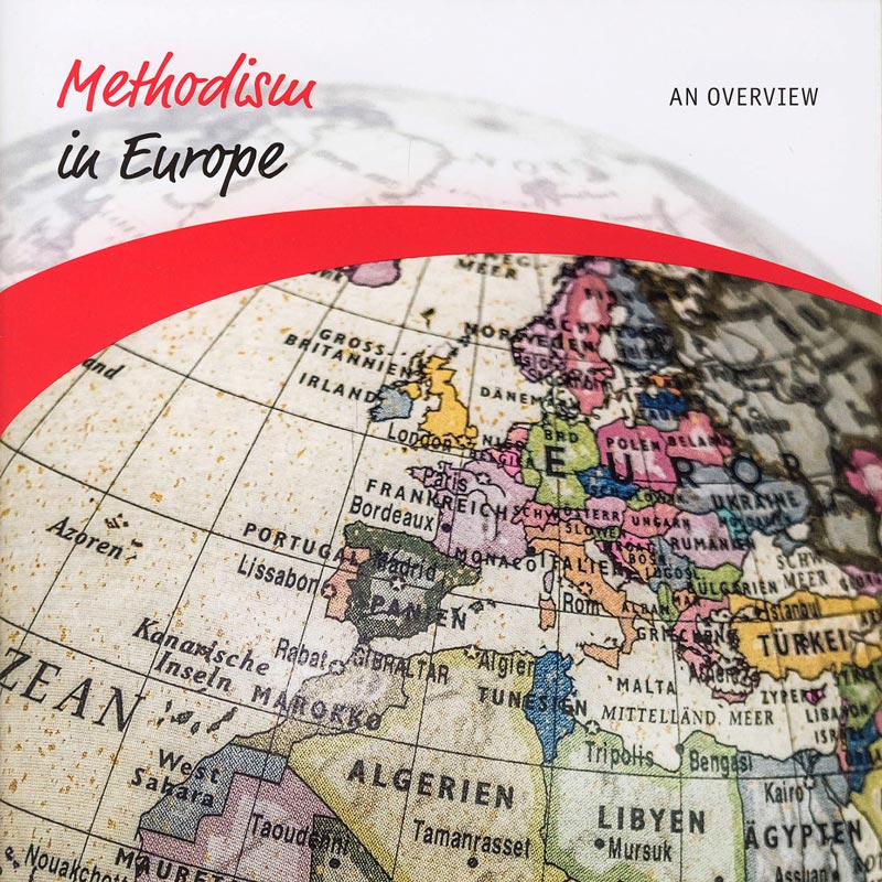 Methodismus in Europa / Methodism in Europe (zweisprachig)