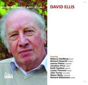 David Ellis: Chamber Music And Songs