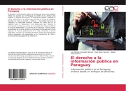 El derecho a la información pública en Paraguay